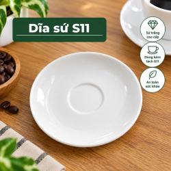 Dĩa sứ S11